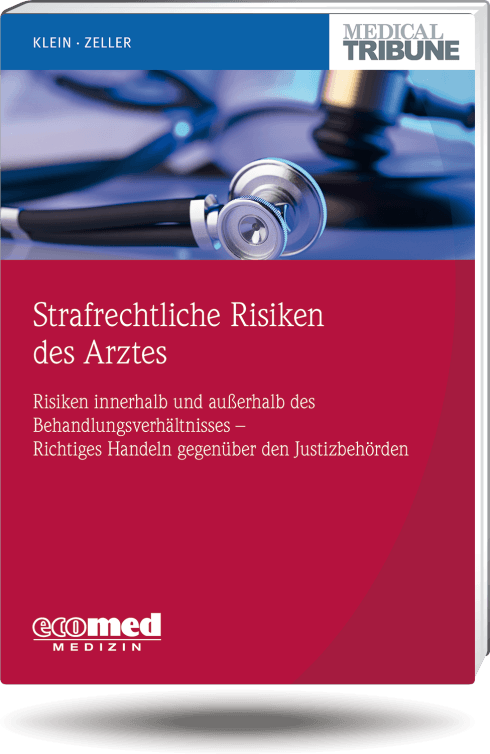 Strafrechtliche Risiken des Arztes